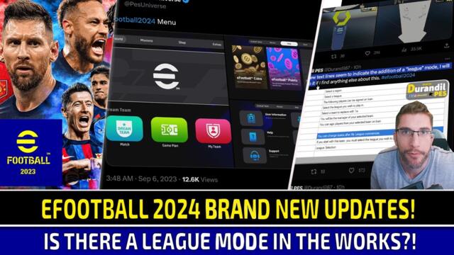 [TTB] EFOOTBALL 2024 NEW UPDATES, AND MORE! - IS THERE A LEAGUE MODE IN THE WORKS?! 🤔
