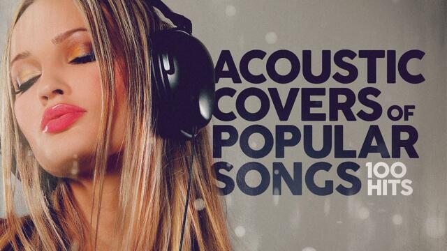 Acoustic Covers Of Popular Songs ☕