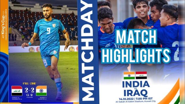 India 🇮🇳 vs Iraq🇮🇶 || Kings cup 2023|| Full Match Highlights