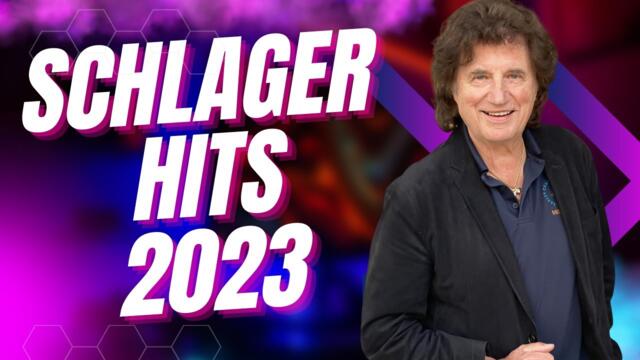 Schlager Hits 2023 Hit Mix 💃 Schlager für Alle