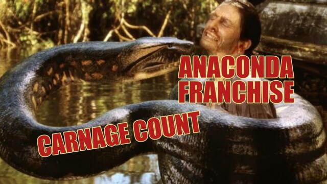 Anaconda Franchise (1997-2009) Carnage Count