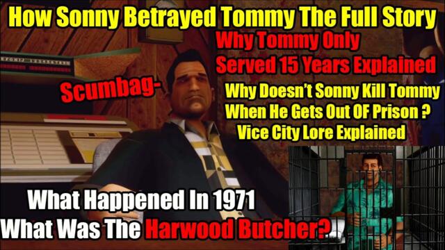 How Sonny Forelli Betrayed Tommy Vercetti , What Happened In 1971- GTA Vice City Lore Explained