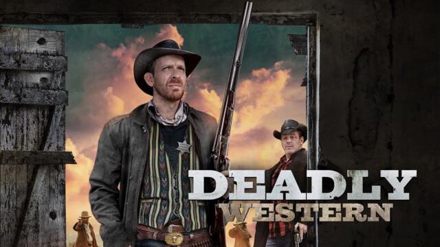 Deadly Western Trailer
