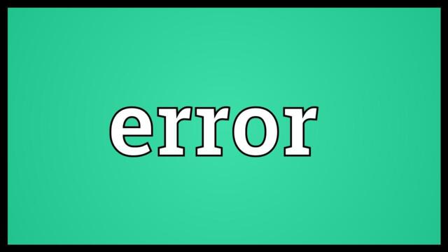 Error Meaning