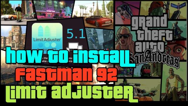 GTA San Andreas | How To Install The Latest Fastman92 Limit Adjuster In GTA San Andreas [PC] #gtasa