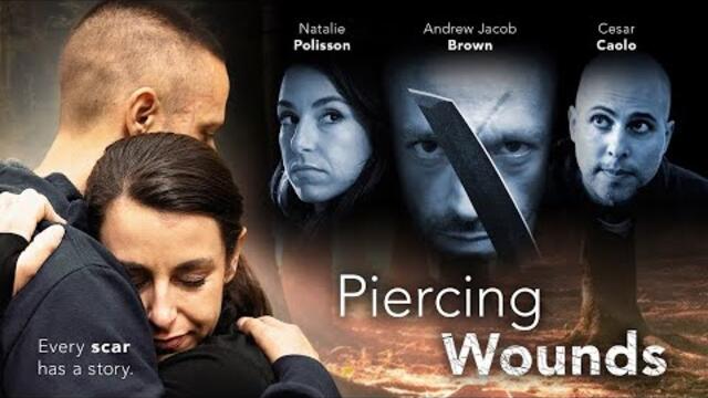 Piercing Wounds Official Trailer