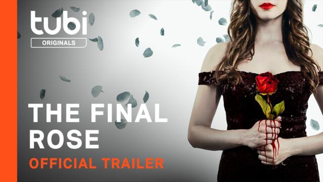 The Final Rose | Official Trailer | A Tubi Original