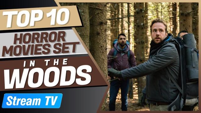 Top 10 Horror Movies Set in the Woods