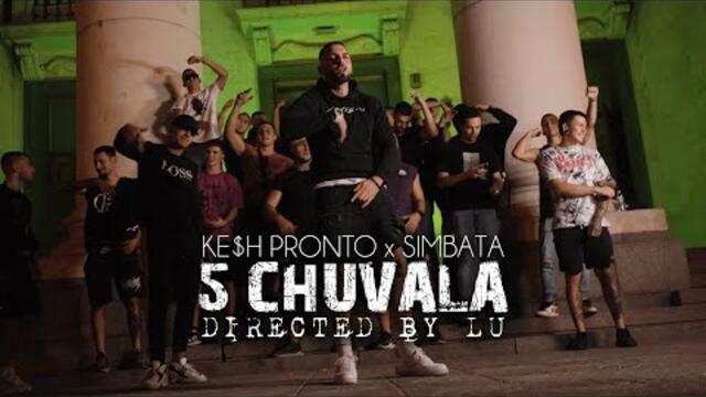 Kesh Pronto x Simbata - 5 CHUVALA [Official Video]
