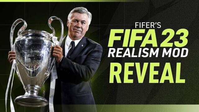 FIFER's FIFA 23 REALISM MOD REVEAL!