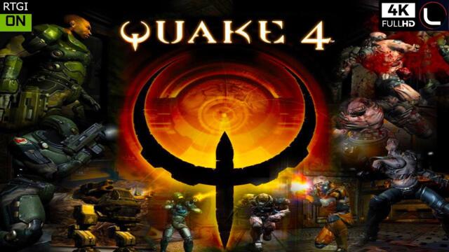 PC - Quake 4 "Remastered" - Walkthrough [4K:60FPS: Ray Tracing/Ultra Graphics] 🔴