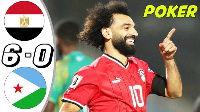 Salah Poker Unbelievable 💥 Egypt vs Djibouti 6-0 - All Goals & Highlights - 2023
