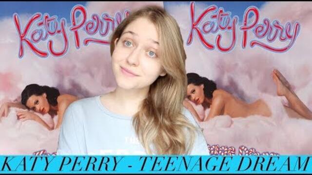 Katy Perry - Teenage Dream | Обзор альбома ( album review)