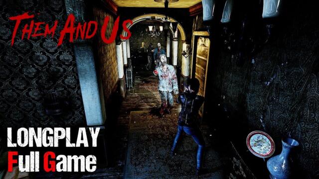 Them and Us | Full Game | Resident Evil Inspired | Longplay Walkthrough Gameplay No Commentary