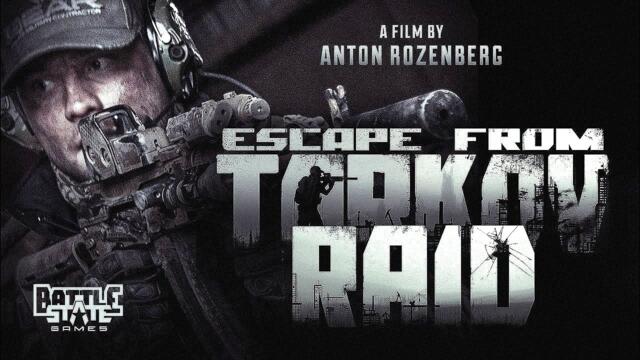 Escape from Tarkov Raid - Полный фильм / Антон Розенберг / Battlestate