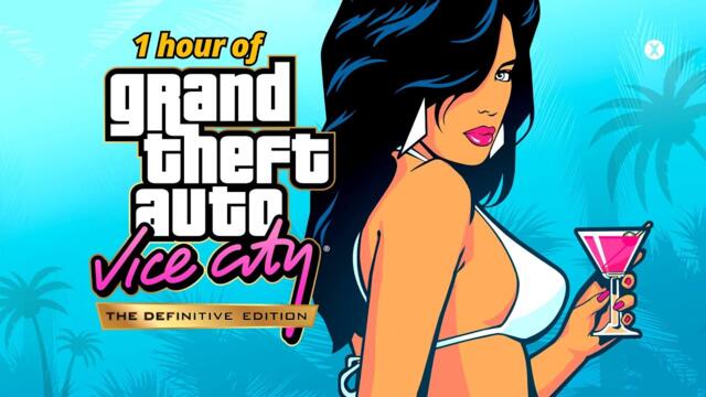 1 HOUR of GTA Vice City - Definitive Edition