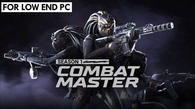 Combat Master Gameplay PC | For low end hardware