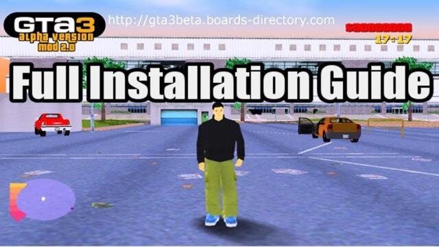 GTA 3 Alpha Mod V2.0 Full Installation Guide