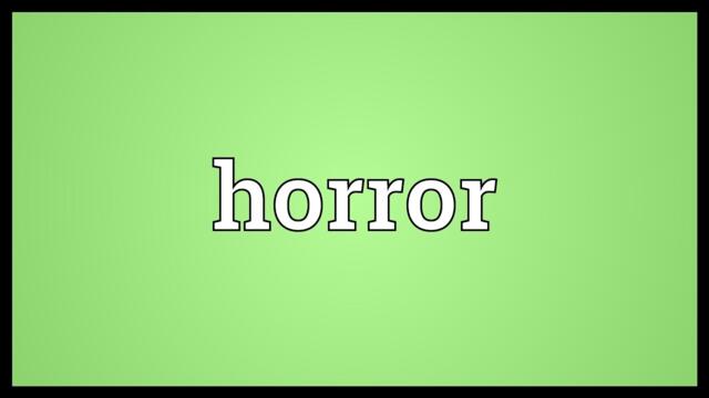 Horror Meaning