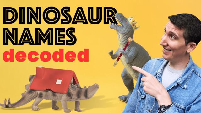 What dinosaur names literally mean