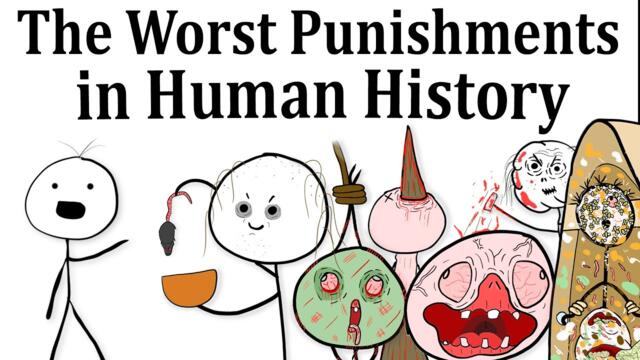 The Worst Punishments in Human History