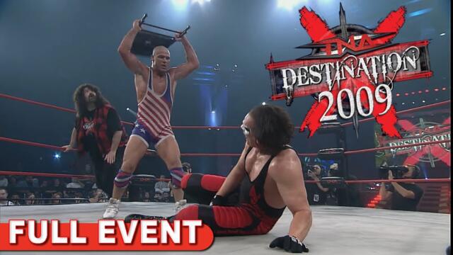 Destination X 2009 | Full PPV |  Sting vs Angle - Jeff Jarrett Guest Ref - Mick Foley Guest Enforcer
