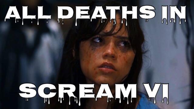 All Deaths in Scream VI (2023)