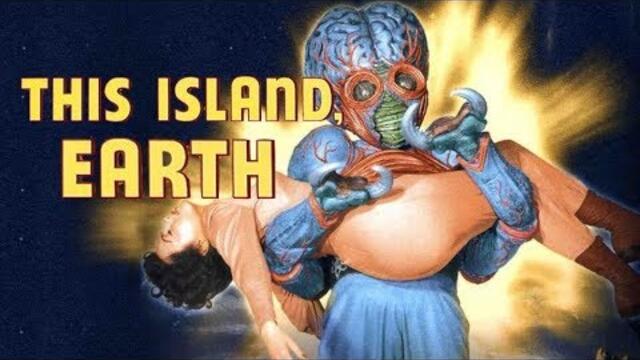 Everything you need to know about This Island Earth (1955)