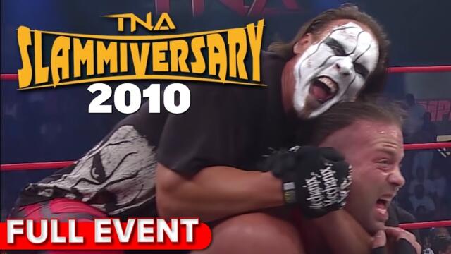 Slammiversary 2010 | FULL PPV | RVD vs. Sting, AJ Styles vs. Jay Lethal, Kurt Angle vs. Kazarian