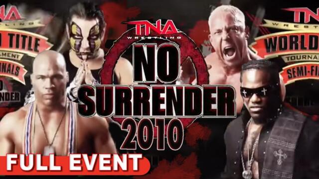 No Surrender 2010 | FULL PPV | Kurt Angle vs. Jeff Hardy, Mr. Anderson vs. D'Angelo Dinero