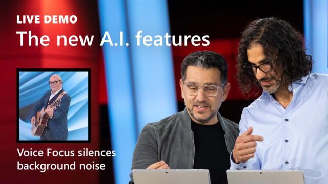 Demo: The New A.I. Features in Windows 11: Voice Focus, Auto-Framing, More | Microsoft Ignite 2022