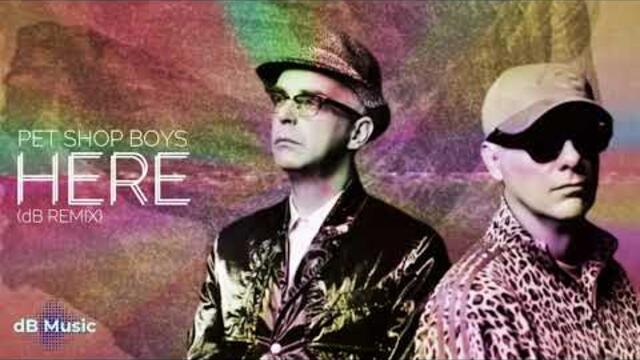 Pet Shop Boys - Here (dB Remix)