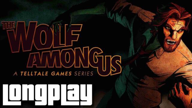 The Wolf Among Us - Full Game Walkthrough (No Commentary Longplay)