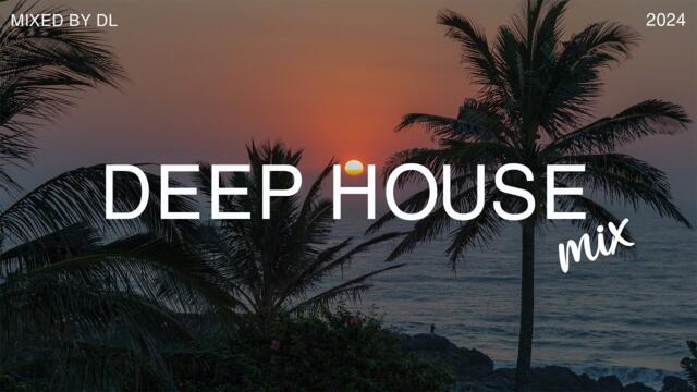 Deep House Mix 2024 Vol.6 | Mixed By DL Music