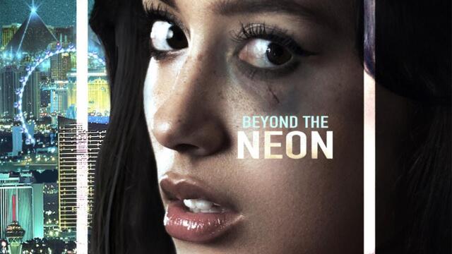 BEYOND THE NEON Official Trailer 2022 Crime Thriller