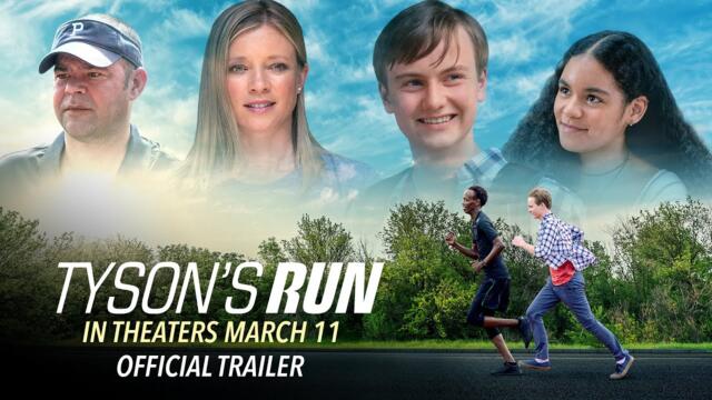 Tyson's Run - Official Trailer - In Theaters March 11
