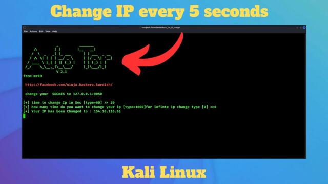 Automatically Change IP Address in every 5 Seconds - 100% ANONYMOUS | Kali Linux