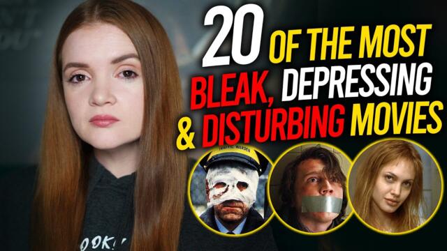 20 OF THE MOST BLEAK DEPRESSING & DISTURBING MOVIES | Spookyastronauts