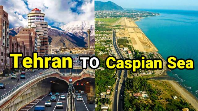 IRAN 🇮🇷 Driving Tehran To Caspian Sea | Amazing Road ایران