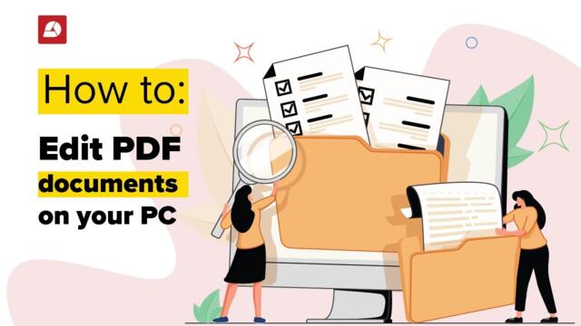 How to Edit PDF documents on your PC with PDF Extra