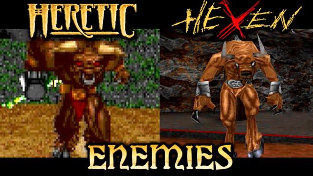 All Enemies of Heretic and Hexen (1994 - 1998)