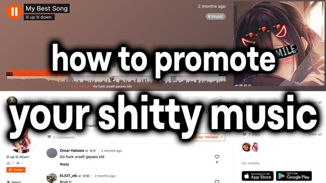 how to promote your shitty music