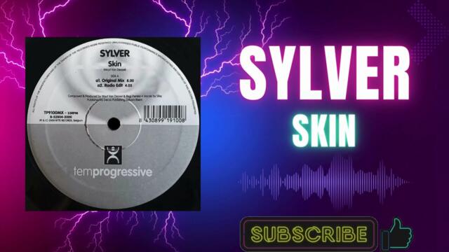 Sylver – Skin (Original Mix) (A1) (2001)