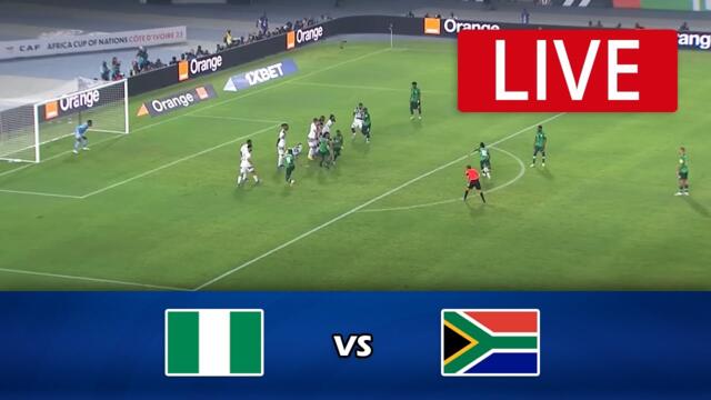 🔴[LIVE] Nigeria vs South Africa | African Cup of Nations 2023 | Match Live Today