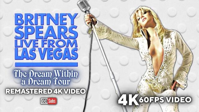 Britney Spears - Live From Las Vegas 2001 - 4K