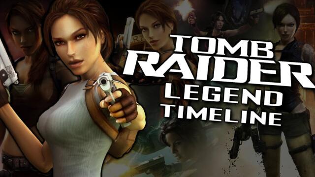 Tomb Raider Legend Timeline - The Complete Story - What You Need to Know! ft. Steve of Warr!