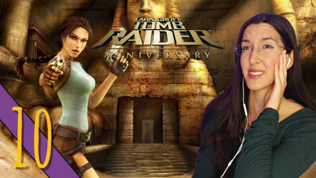 Sanctuary of Scion Is SO HARD! | Tomb Raider: Anniversary - Part 10 | Lets Play