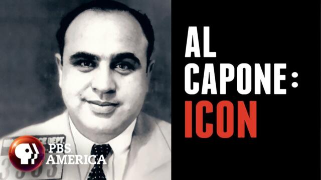 Al Capone: Icon | FULL SPECIAL | PBS America