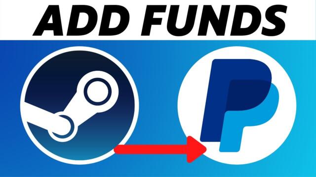 How to Add Funds to Steam with Paypal (Easy 2024)
