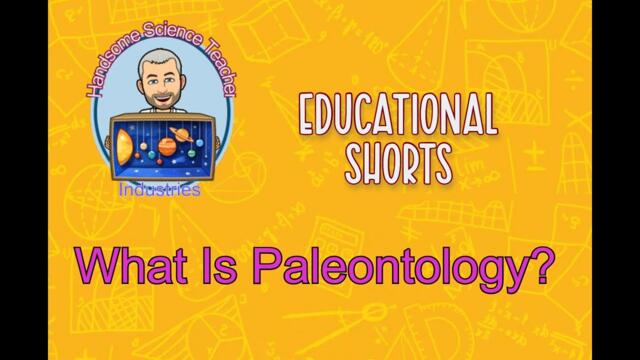 What Is Paleontology?